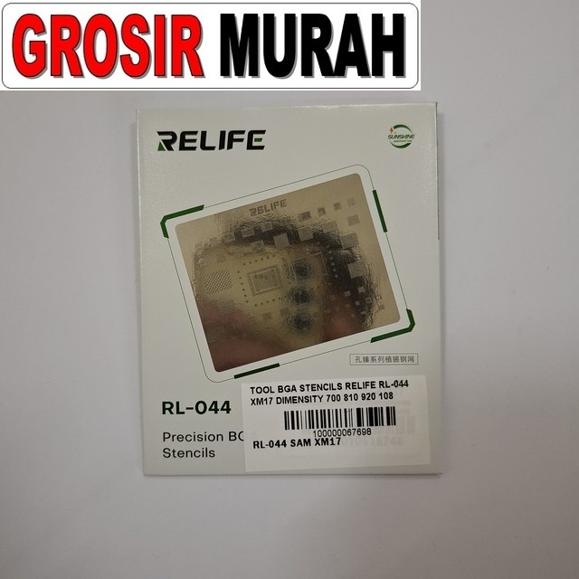 BGA Stencils Relife RL-044 XM17 untuk Dimensity 700, 810, 920, 1080, 1100 & 1200