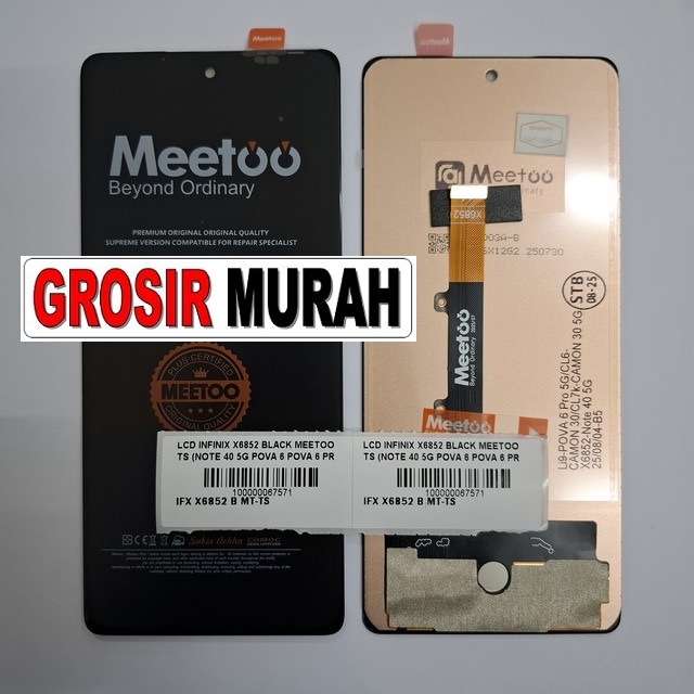 LCD Infinix X6852 Meetoo Note 40 5G Pova 6 Pova 6 Pro 5G Camon 30 Camon 30 5G