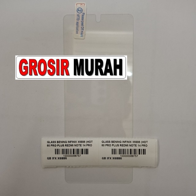 Glass Bening Infinix X6886 Hot 60 Pro Plus Redmi Note 14 Pro 5G Spark 40 Pro Plus