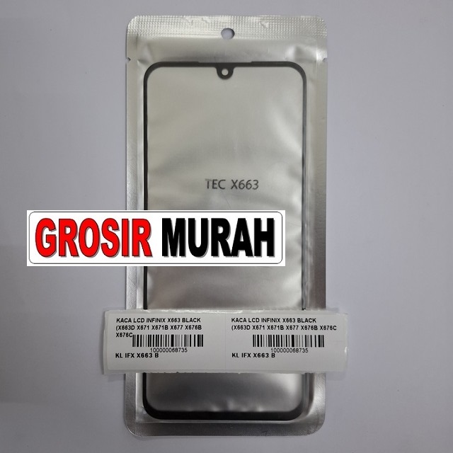 Kaca LCD Infinix X663 X663D X671 X671B X677 X676B X676C