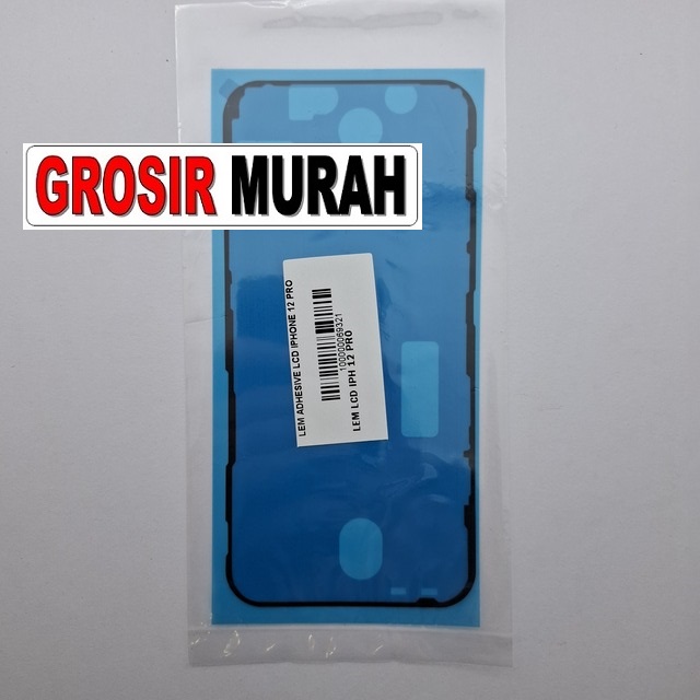 Lem Adhesive LCD iPhone 12 Pro