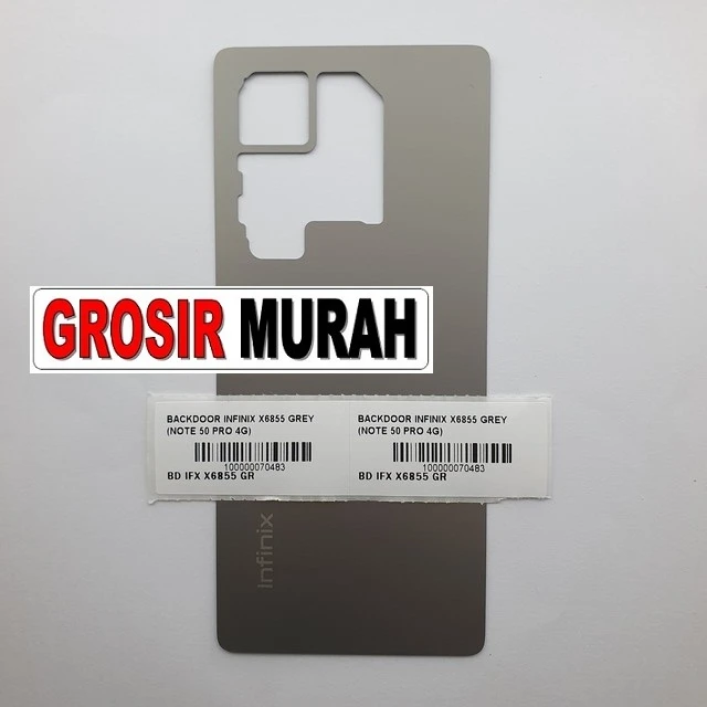 Backdoor Infinix X6855 Grey (note 50 Pro 4g) ready stock harga grosir sparepart HP Libra Jaya