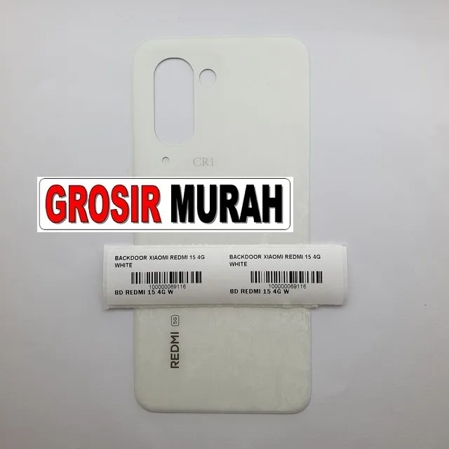 Backdoor Xiaomi Redmi 15 4g White ready stock harga grosir sparepart HP Libra Jaya