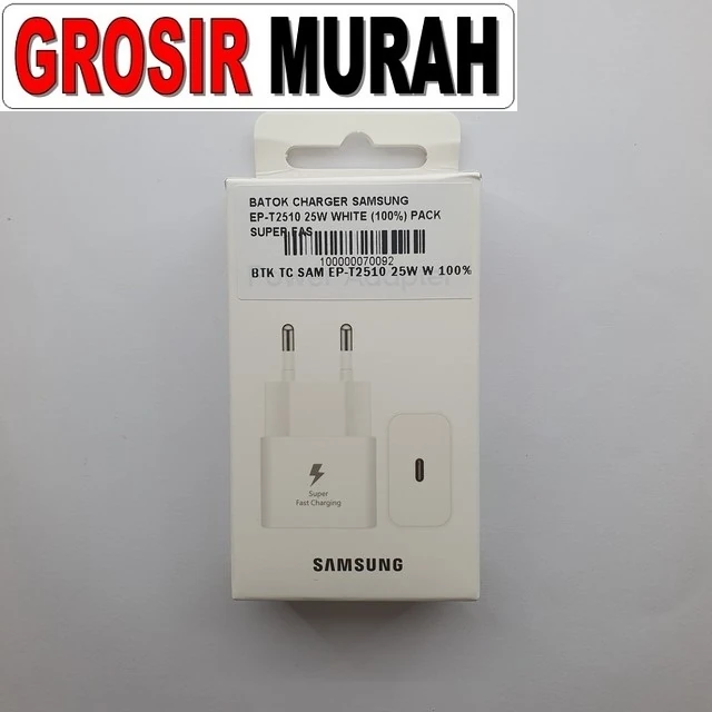 Batok Charger Samsung Ep-t2510 25w White (100%) Pack Super Fast