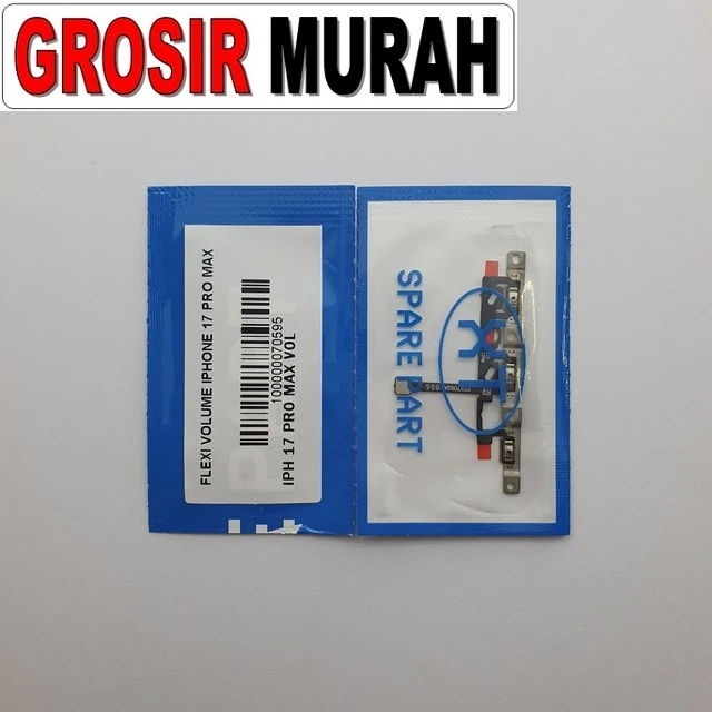 Flexi Volume Iphone 17 Pro Max ready stock harga grosir sparepart HP Libra Jaya