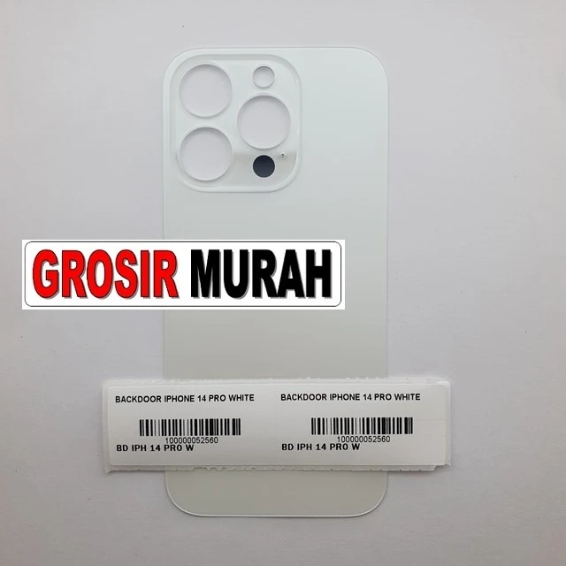 Backdoor Iphone 14 Pro White ready stock harga grosir sparepart HP Libra Jaya
