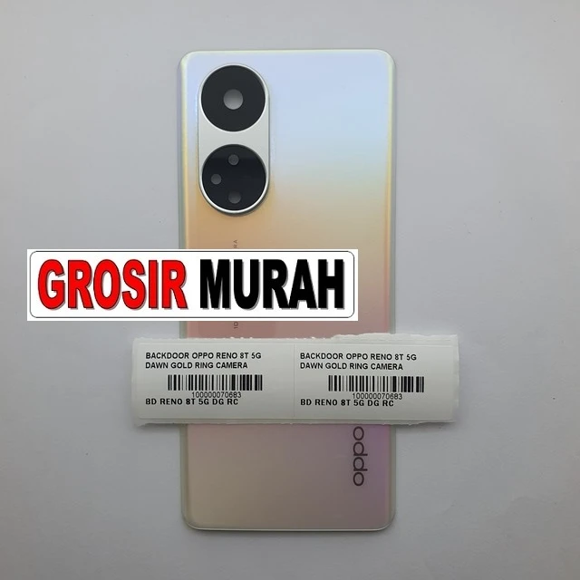Backdoor Oppo Reno 8t 5g Dawn Gold Ring Camera ready stock harga grosir sparepart HP Libra Jaya