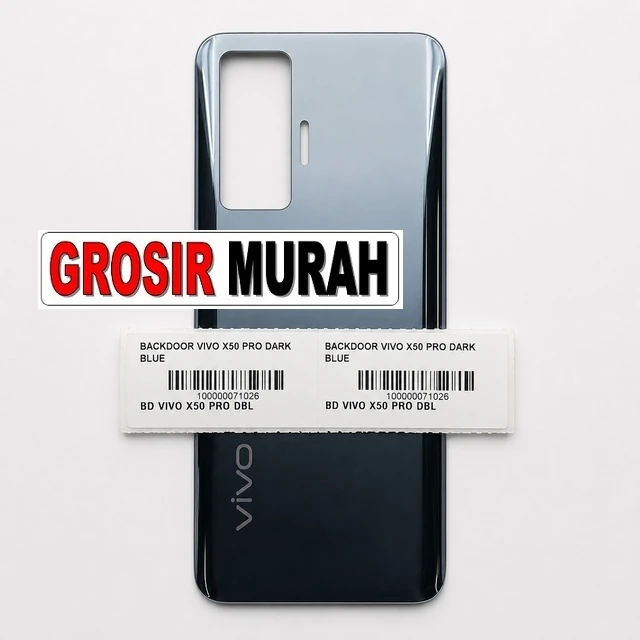 Backdoor Vivo X50 Pro Dark Blue ready stock harga grosir sparepart HP Libra Jaya