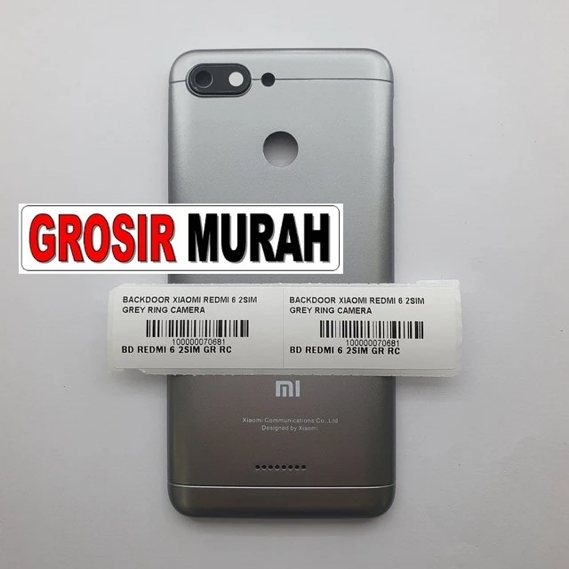 Backdoor Xiaomi Redmi 6 2sim Grey Ring Camera ready stock harga grosir sparepart HP Libra Jaya