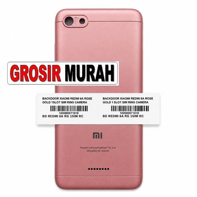 Backdoor Xiaomi Redmi 6a Rose Gold 1 Slot Sim Ring Camera ready stock harga grosir sparepart HP Libra Jaya