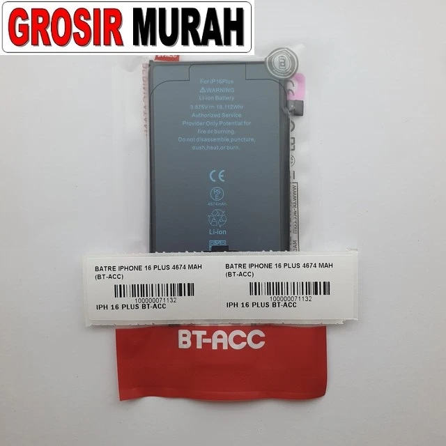 Batre Iphone 16 Plus 4674 Mah (bt-acc) ready stock harga grosir sparepart HP Libra Jaya