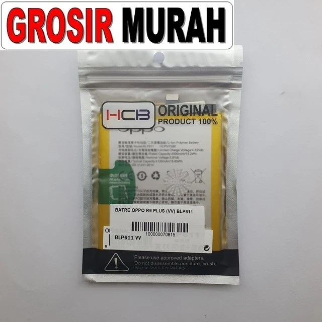 Batre Oppo R9 Plus (vv) Blp611 ready stock harga grosir sparepart HP Libra Jaya