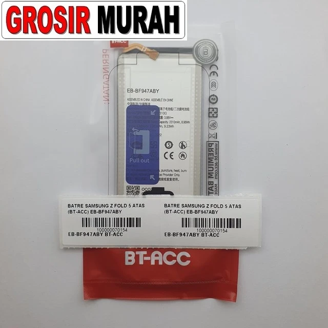 Batre Samsung Z Fold 5 Atas (bt-acc) Eb-bf947aby ready stock harga grosir sparepart HP Libra Jaya