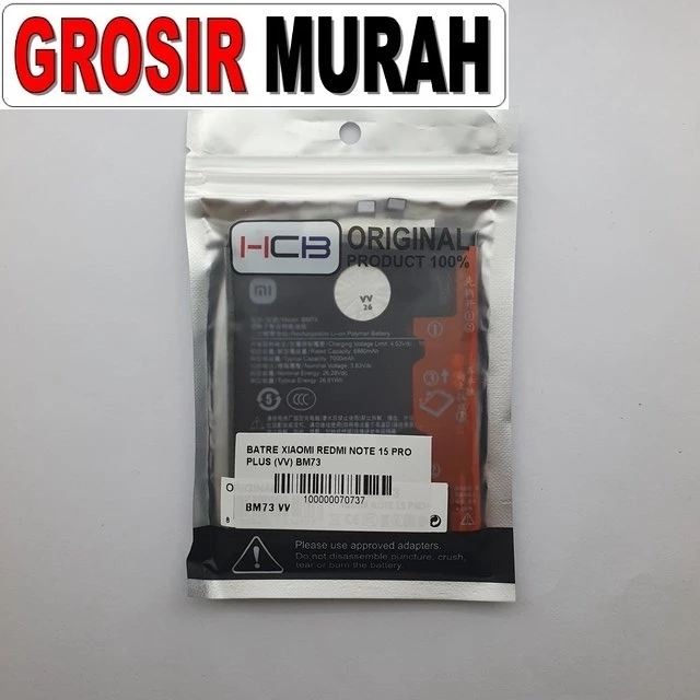 Batre Xiaomi Redmi Note 15 Pro Plus (vv) Bm73 ready stock harga grosir sparepart HP Libra Jaya
