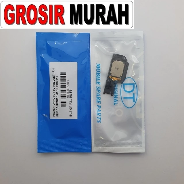 Buzzer Oppo F31 5g Fullset (f31  Pro 5g Reno 15c 5g Pdm110 ready stock harga grosir sparepart HP Libra Jaya