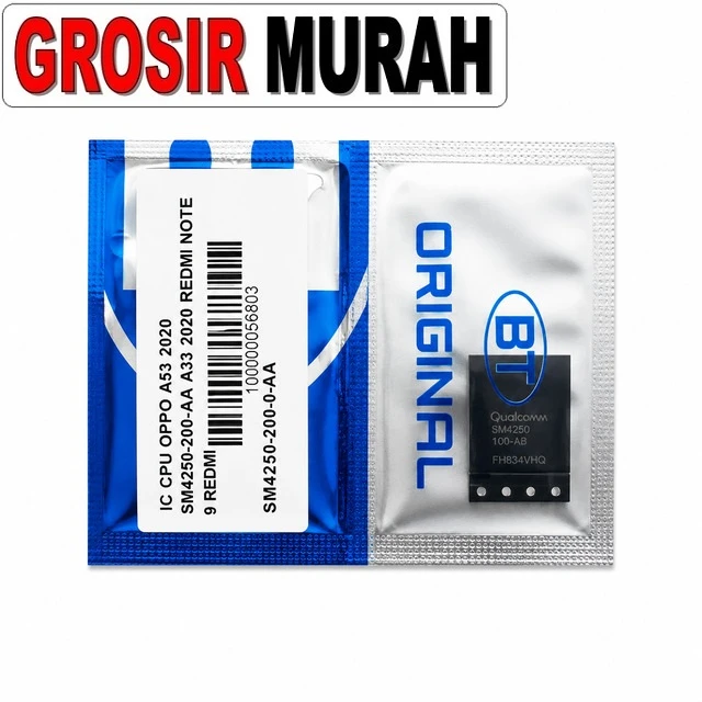 Ic Cpu Oppo A53 2020 Sm4250-200-aa A33 2020 Redmi Note 9  Redmi Note 9t ready stock harga grosir sparepart HP Libra Jaya