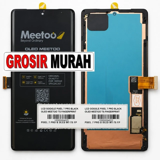 Lcd Google Pixel 7 Pro Black Oled Meetoo Ts Fingerprint ready stock harga grosir sparepart HP Libra Jaya