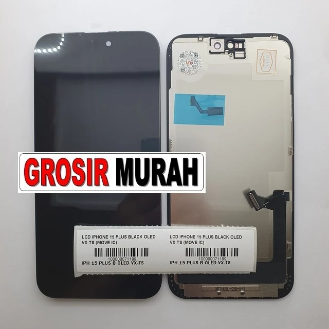 Lcd Iphone 15 Plus Black Oled Vx Ts (move Ic) ready stock harga grosir sparepart HP Libra Jaya