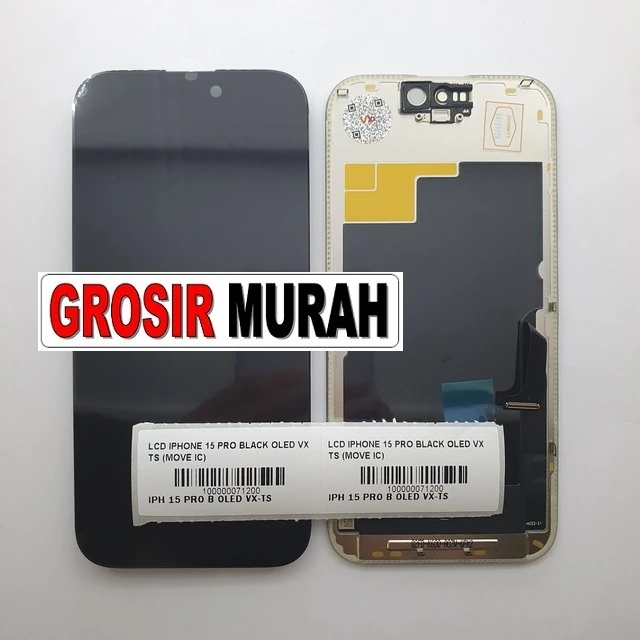 Lcd Iphone 15 Pro Black Oled Vx Ts (move Ic) ready stock harga grosir sparepart HP Libra Jaya