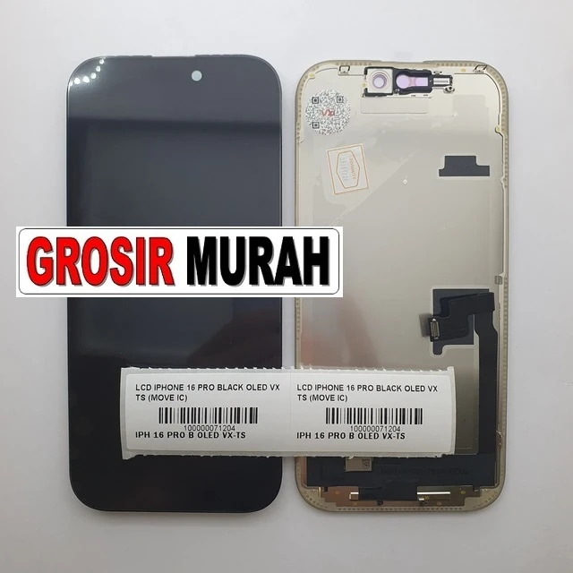 Lcd Iphone 16 Pro Black Oled Vx Ts (move Ic) ready stock harga grosir sparepart HP Libra Jaya