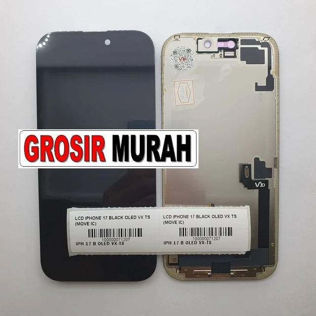 Lcd Iphone 17 Black Oled Vx Ts (move Ic) ready stock harga grosir sparepart HP Libra Jaya