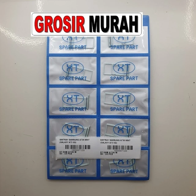 Simtray Samsung A736 Mint (galaxy A73 5g) ready stock harga grosir sparepart HP Libra Jaya