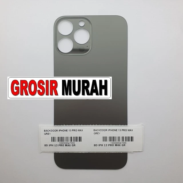 Backdoor Iphone 13 Pro Max Grey ready stock harga grosir sparepart HP Libra Jaya
