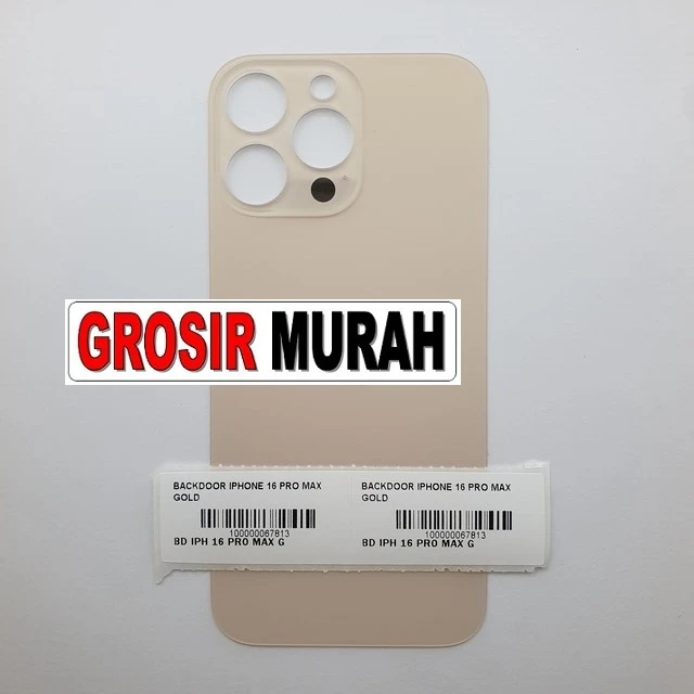 Backdoor Iphone 16 Pro Max Gold ready stock harga grosir sparepart HP Libra Jaya