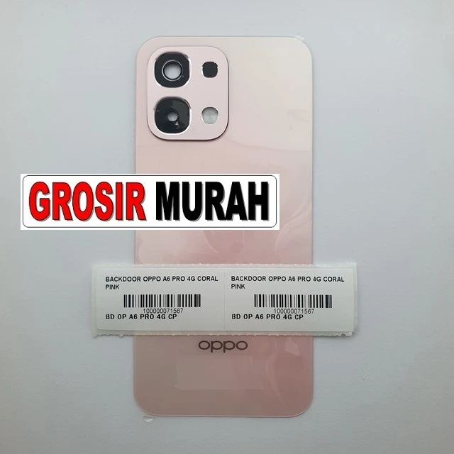 Backdoor Oppo A6 Pro 4g Coral Pink ready stock harga grosir sparepart HP Libra Jaya