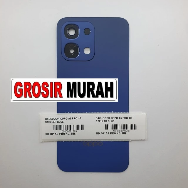 Backdoor Oppo A6 Pro 4g Stellar Blue ready stock harga grosir sparepart HP Libra Jaya