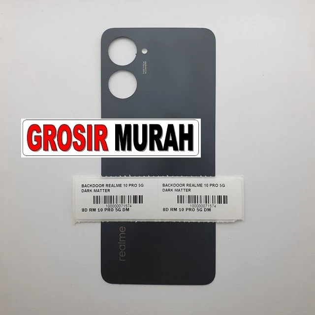 Backdoor Realme 10 Pro 5g Dark Matter ready stock harga grosir sparepart HP Libra Jaya