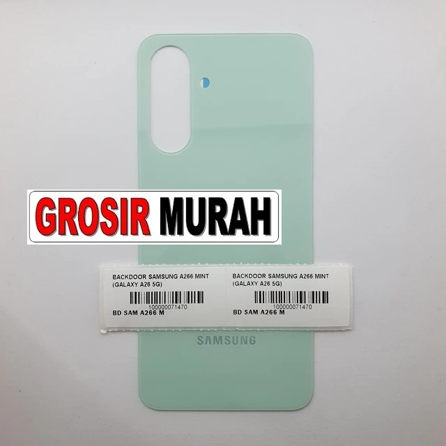 Backdoor Samsung A266 Mint (galaxy A26 5g) ready stock harga grosir sparepart HP Libra Jaya