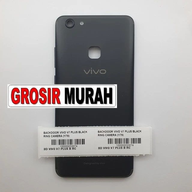 Backdoor Vivo V7 Plus Black Ring Camera (y79) ready stock harga grosir sparepart HP Libra Jaya