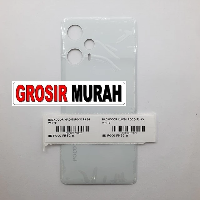 Backdoor Xiaomi Poco F5 5g White ready stock harga grosir sparepart HP Libra Jaya