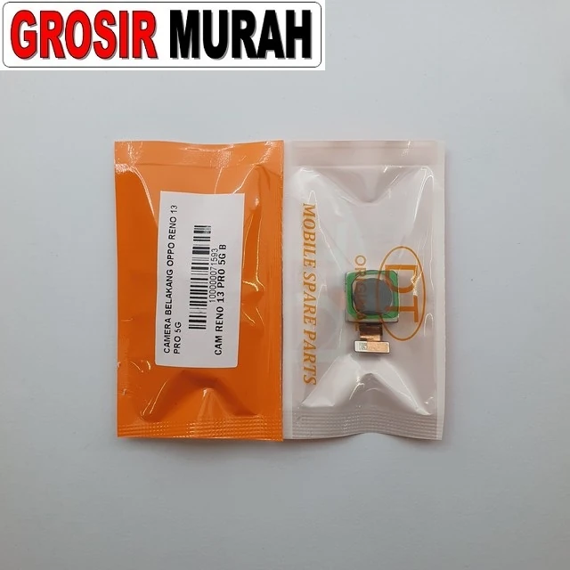 Camera Belakang Oppo Reno 13 Pro 5g ready stock harga grosir sparepart HP Libra Jaya