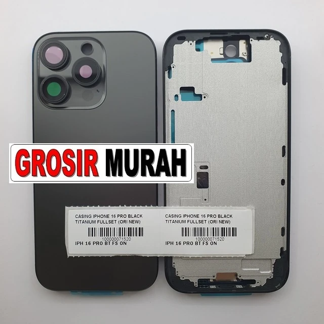 Casing Iphone 16 Pro Black Titanium Fullset (ori New) ready stock harga grosir sparepart HP Libra Jaya