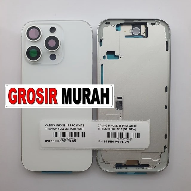 Casing Iphone 16 Pro White Titanium Fullset (ori New) ready stock harga grosir sparepart HP Libra Jaya