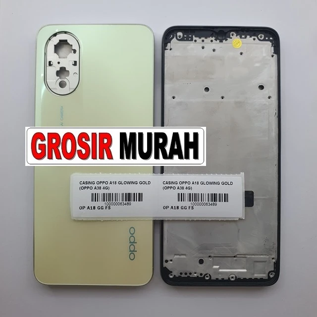 Casing Oppo A18 Glowing Gold (oppo A38 4g) ready stock harga grosir sparepart HP Libra Jaya