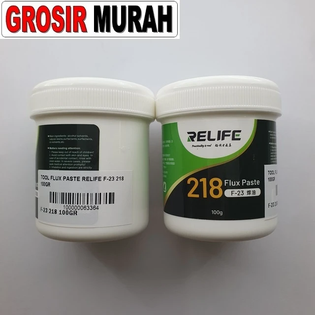 Tool Flux Paste Relife F-23 218 100gr ready stock harga grosir sparepart HP Libra Jaya