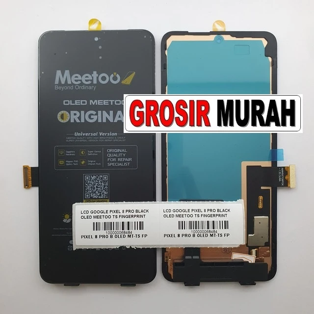 Lcd Google Pixel 8 Pro Black Oled Meetoo Ts Fingerprint ready stock harga grosir sparepart HP Libra Jaya