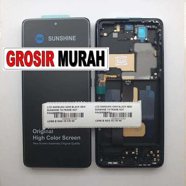 Lcd Samsung G998 Black New Sunshine Ts Frame Not Fingerprint (s21 Ultra) ready stock harga grosir sparepart HP Libra Jaya