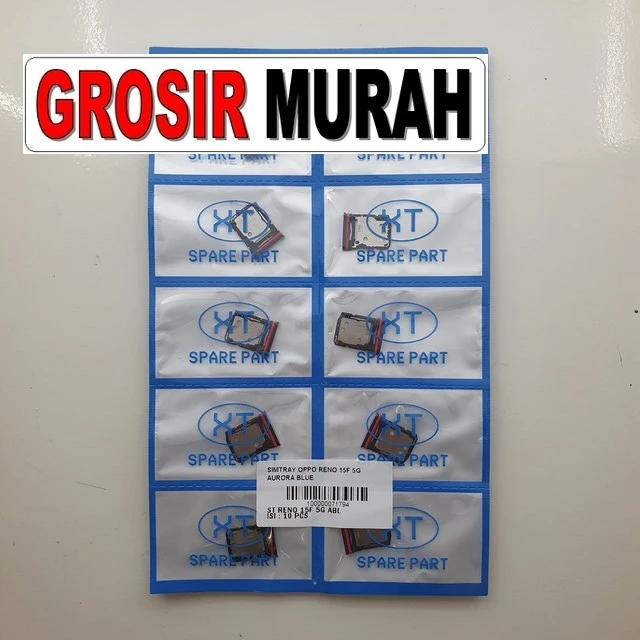 Simtray Oppo Reno 15f 5g Aurora Blue ready stock harga grosir sparepart HP Libra Jaya