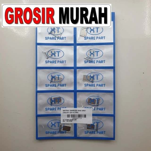 Simtray Samsung S948 Grey (galaxy S26 Ultra) ready stock harga grosir sparepart HP Libra Jaya