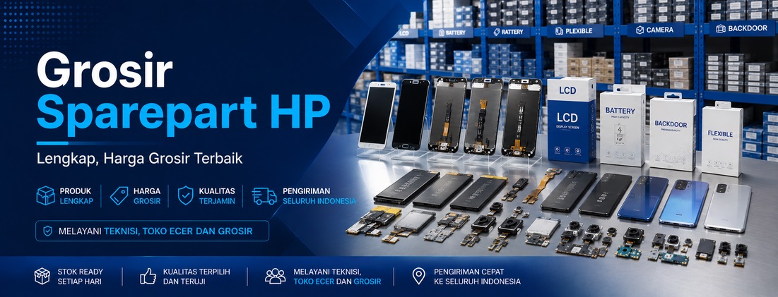 Toko Grosir Sparepart HP Termurah