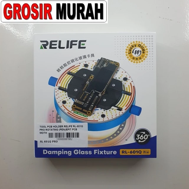 Tool Pcb Holder Relife Rl-601q Pro Rotating (penjepit Pcb Motherboard) ready stock harga grosir sparepart HP Libra Jaya