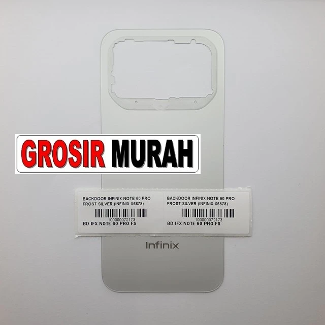 Backdoor Infinix Note 60 Pro Frost Silver (infinix X6878) ready stock harga grosir sparepart HP Libra Jaya