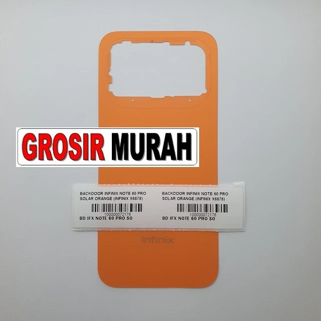 Backdoor Infinix Note 60 Pro Solar Orange (infinix X6878) ready stock harga grosir sparepart HP Libra Jaya