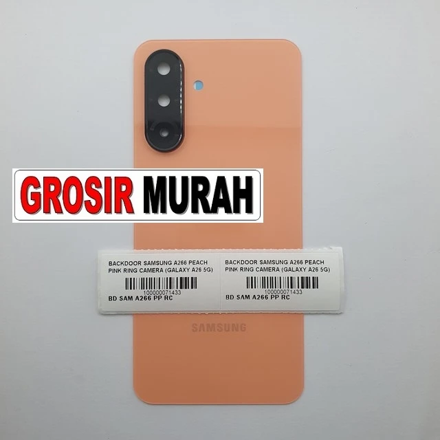 Backdoor Samsung A266 Peach Pink Ring Camera (galaxy A26 5g) ready stock harga grosir sparepart HP Libra Jaya