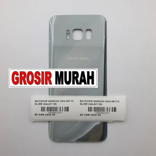 Backdoor Samsung G950 Arctic Silver (galaxy S8) ready stock harga grosir sparepart HP Libra Jaya