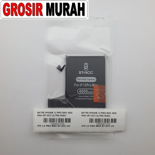Batre Iphone 12 Pro Max 4600 Mah (bt-acc Ultra High) ready stock harga grosir sparepart HP Libra Jaya